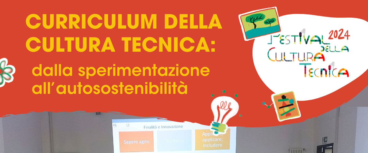 Curriculum Della Cultura Tecnica: dalla sperimentazione all’autosostenibilità