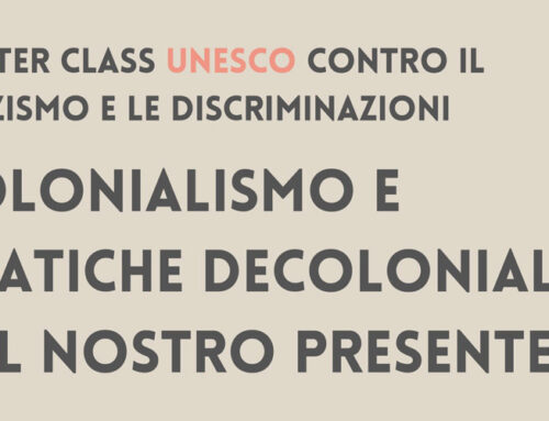 Master Class UNESCO – Colonialismo e pratica decoloniale nel nostro presente